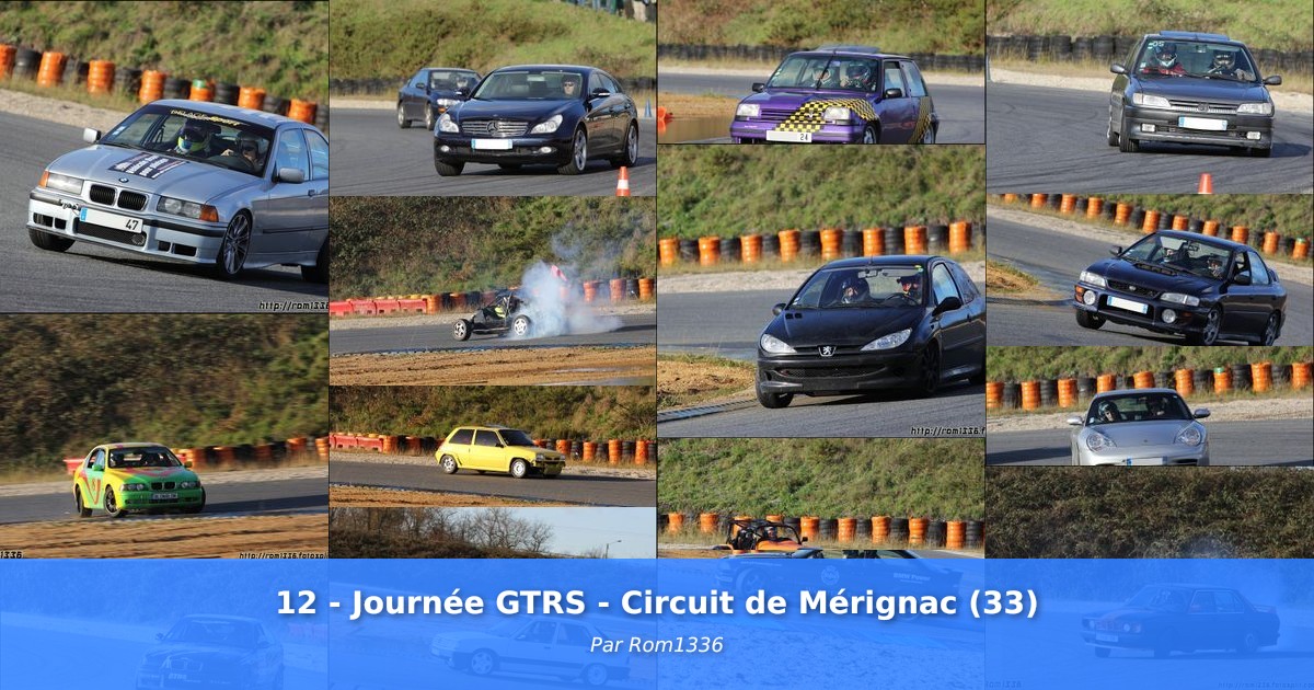 12 - Journée GTRS - Circuit de Mérignac (33) - Galerie de Rom1336