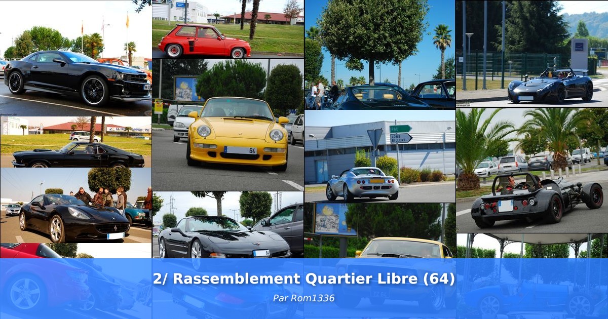 2/ Rassemblement Quartier Libre (64) - Galerie de Rom1336