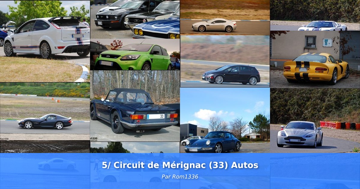 5/ Circuit de Mérignac (33) Autos - Galerie de Rom1336