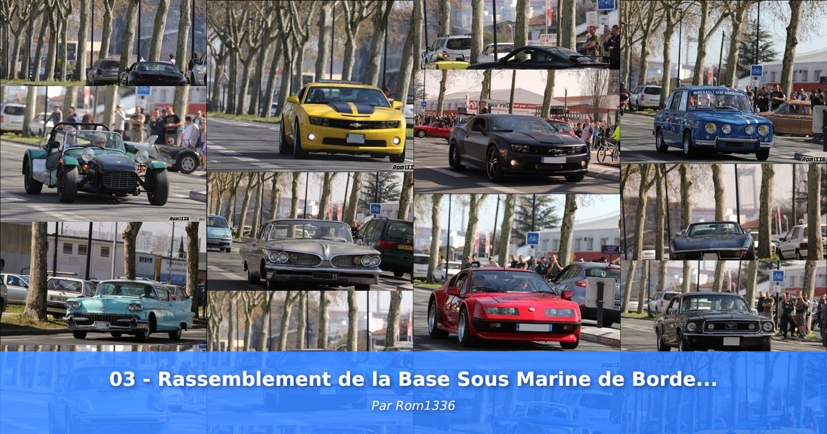 03 - Rassemblement de la Base Sous Marine de Bordeaux - Galerie de Rom1336