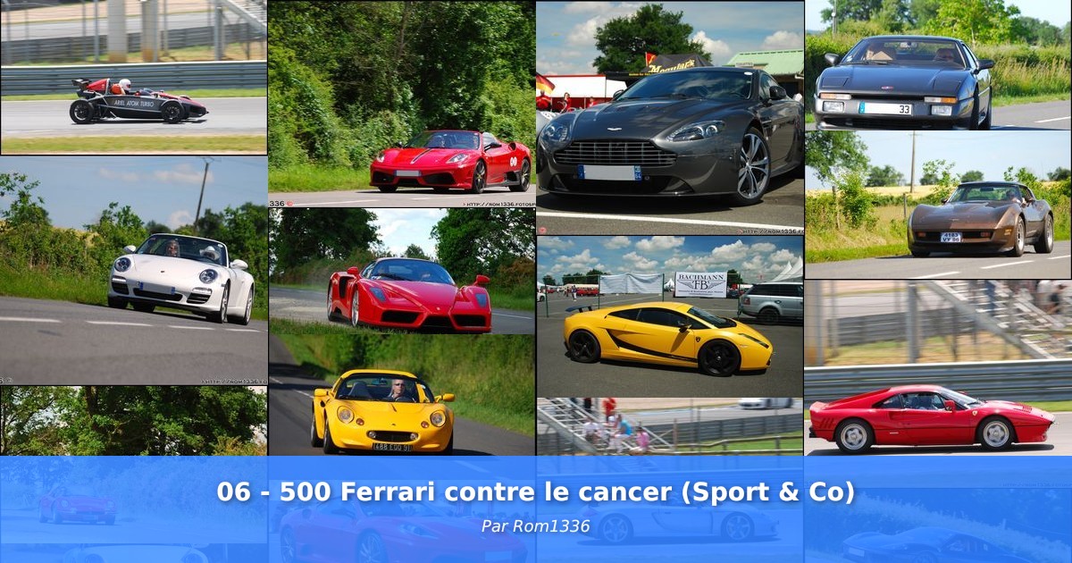 06 - 500 Ferrari contre le cancer (Sport & Co) - Galerie de Rom1336