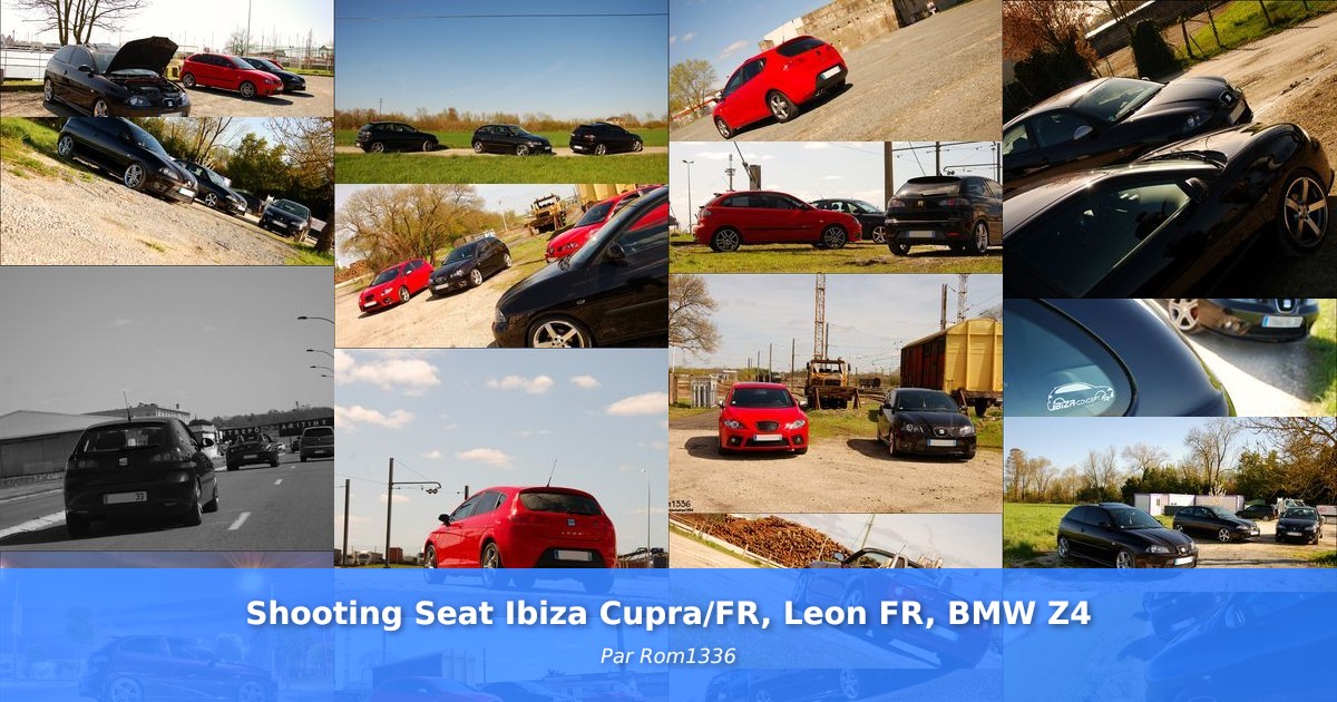 Shooting Seat Ibiza Cupra/FR, Leon FR, BMW Z4 - Galerie de Rom1336