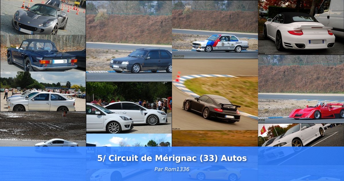 5/ Circuit de Mérignac (33) Autos - Galerie de Rom1336