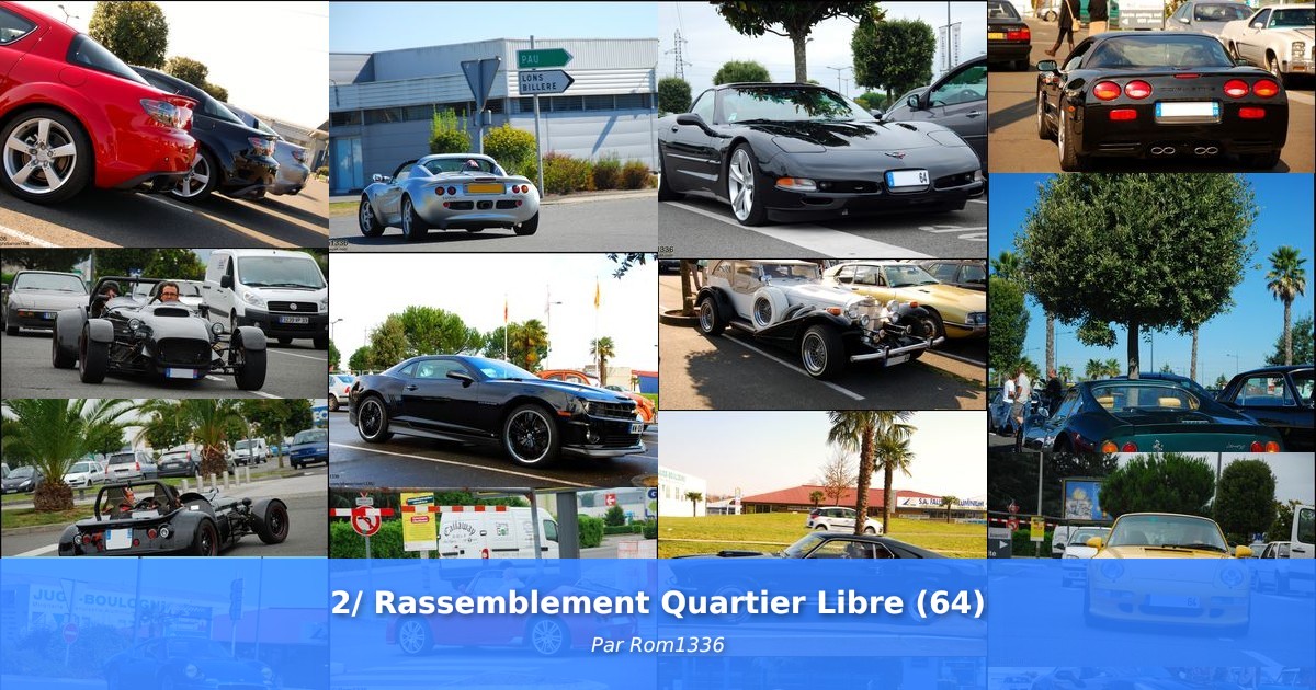 2/ Rassemblement Quartier Libre (64) - Galerie de Rom1336